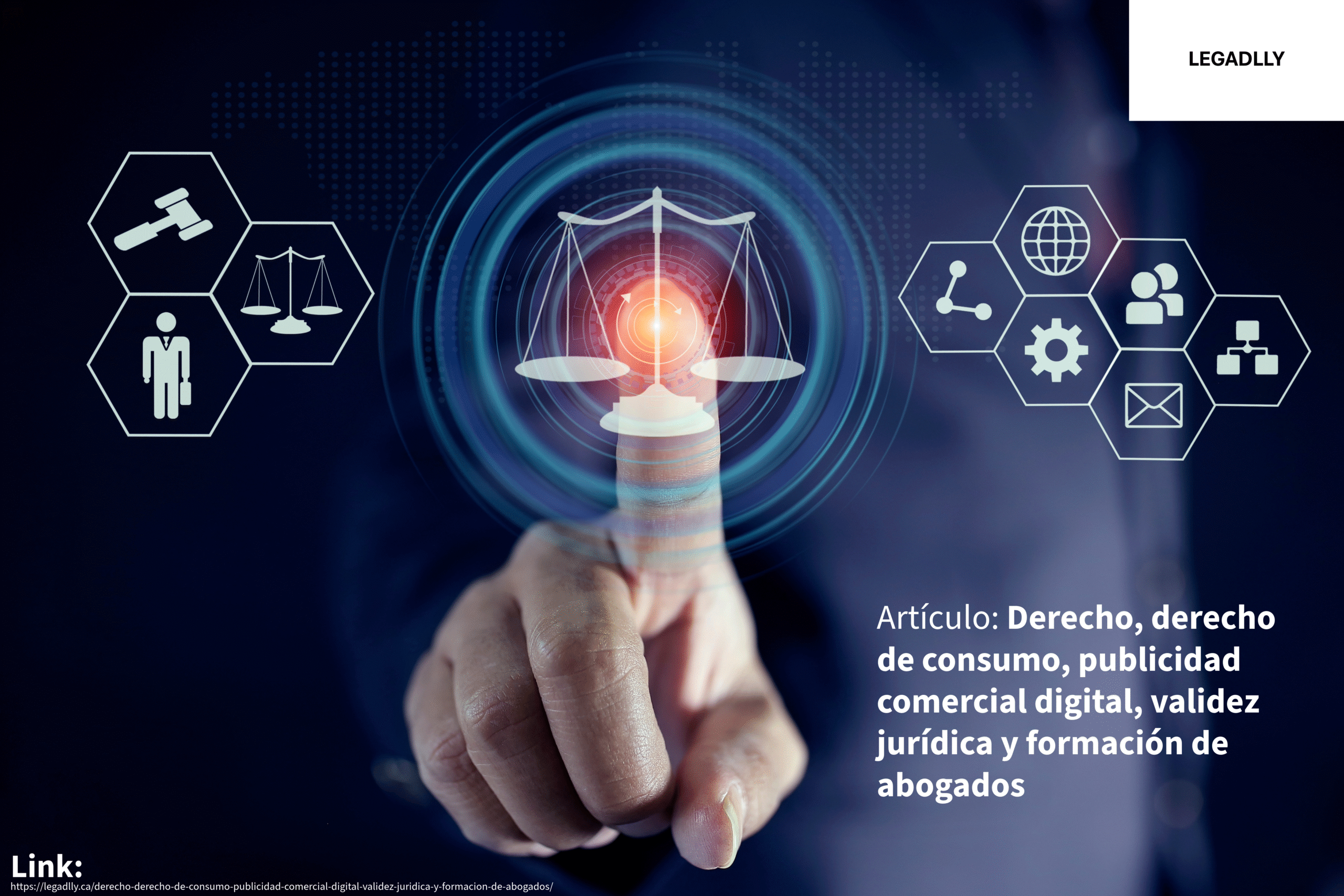 Derecho, derecho de consumo, publicidad comercial digital, validez jurídica y formación de abogados
