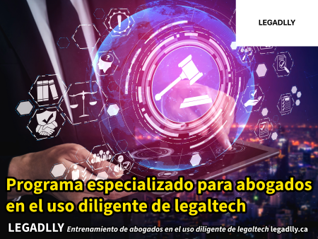 Vídeo sobre nuestro programa especializado para abogados en el uso diligente de LegalTech – LEGADLLY